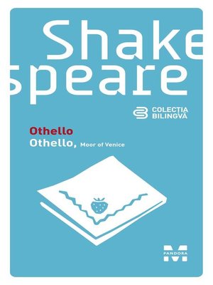 cover image of Othello / Othello, Moor of Venice (Ediție bilingvă)
